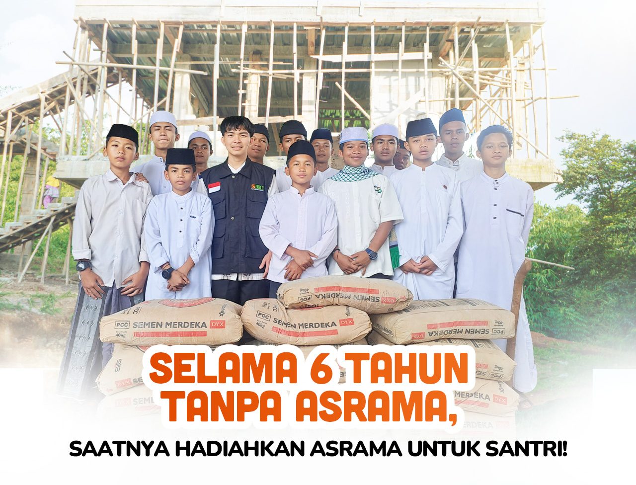 Bantu Wujudkan Asrama Nyaman untuk Santri Penghafal Al-Qur'an Yatim dan dhuafa